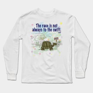 The Race is on. Long Sleeve T-Shirt